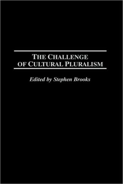 The Challenge of Cultural Pluralism