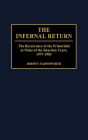The Infernal Return: The Recurrence of the Primordial in Films of the Reaction Years, 1977-1983