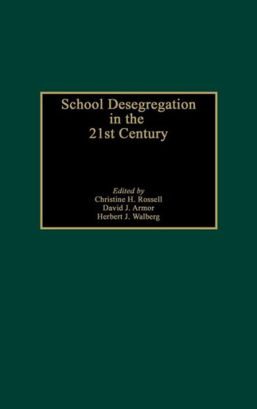 School Desegregation in the 21st Century