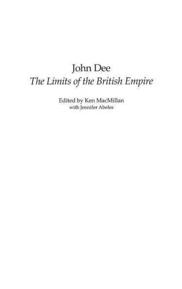 John Dee: The Limits of the British Empire