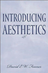 Title: Introducing Aesthetics, Author: David E. Fenner