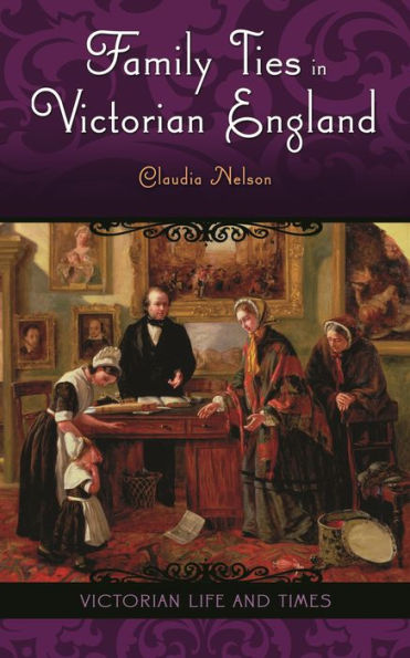 Family Ties Victorian England