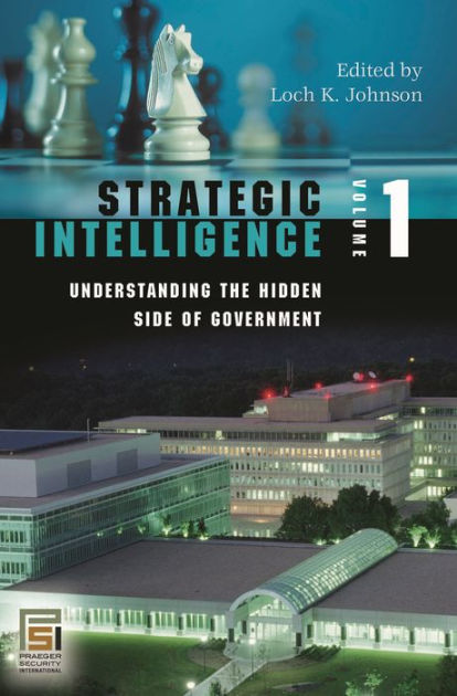 Strategic Intelligence [5 volumes] by ABC-CLIO | 9780275989422 ...