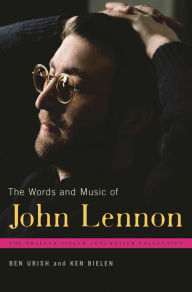 Title: The Words and Music of John Lennon, Author: Ben Urish