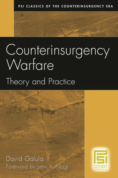 Counterinsurgency Warfare: Theory and Practice / Edition 1