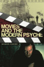 Movies and the Modern Psyche