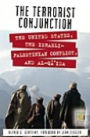 Terrorist Conjunction: The United States, Israel, the Palestinians, and Al-Qa'ida