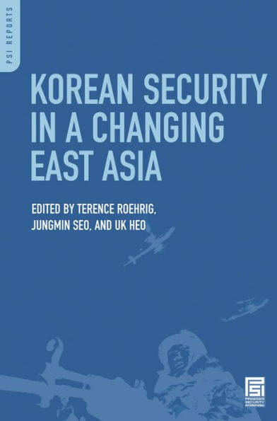 Korean Security a Changing East Asia
