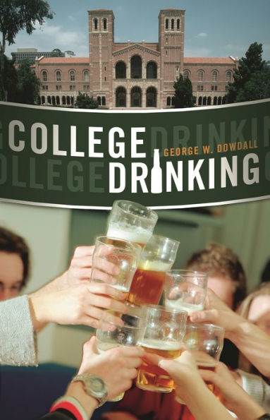 College Drinking: Reframing a Social Problem