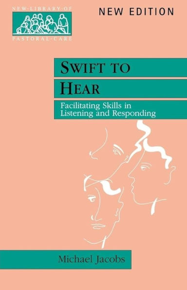 Swift to Hear: Facilitating Skills in Listening and Responding