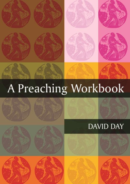 A Preaching Workbook