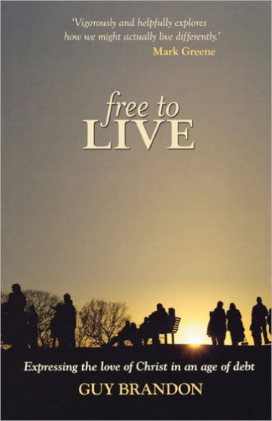 Free to Live - Expressing the Love of Christ an Age Debt