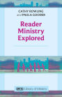 Reader Ministry Explored