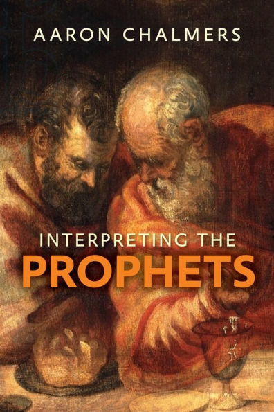 Interpreting the Prophets