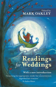 Title: Readings for Weddings, Author: Mark Oakley