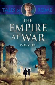 Title: The Empire at War, Author: Kathy Lee