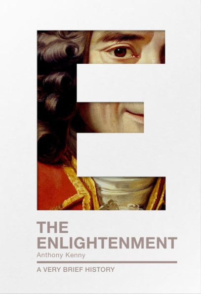 The Enlightenment: A Very Brief History