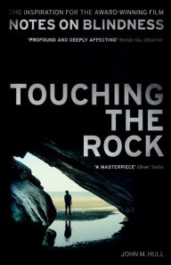 Title: Touching the Rock, Author: John Hull