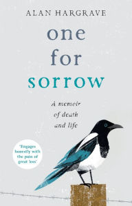 Title: One for Sorrow, Author: Alan Hargrave