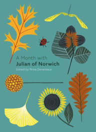 Title: A Month with Julian of Norwich, Author: Rima Devereaux