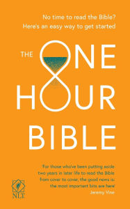 Title: The One Hour Bible: From Adam to Apocalypse in Sixty Minutes, Author: SPCK