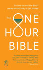 The One Hour Bible: From Adam to Apocalypse in Sixty Minutes