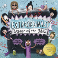 Title: Extraordinary Women of the Bible: As Seen on BBC Songs of Praise, Author: Michelle Sloan