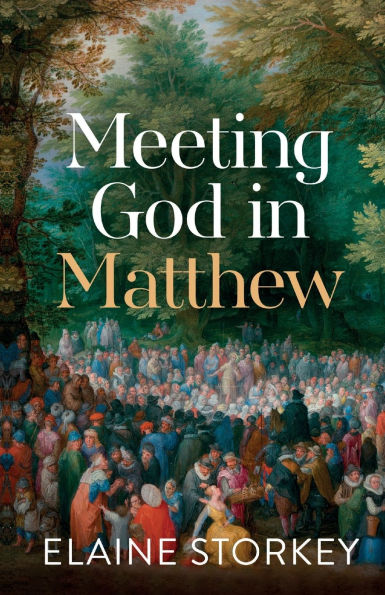 Meeting God Matthew