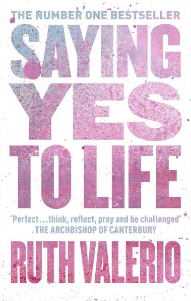 Saying Yes to Life