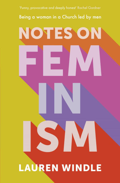 Notes on Feminism: Being a woman Church led by men