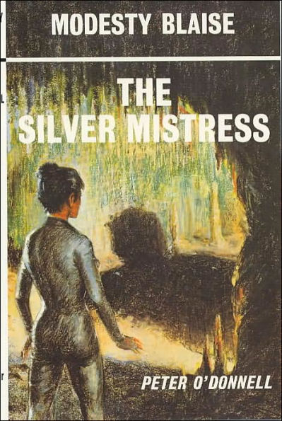 The Silver Mistress (Modesty Blaise Series)