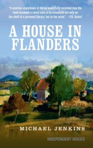 Title: A House in Flanders, Author: Michael Jenkins