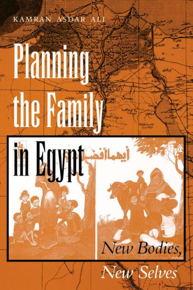 Planning the Family Egypt: New Bodies, Selves