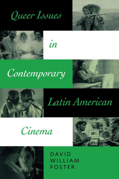 Queer Issues Contemporary Latin American Cinema