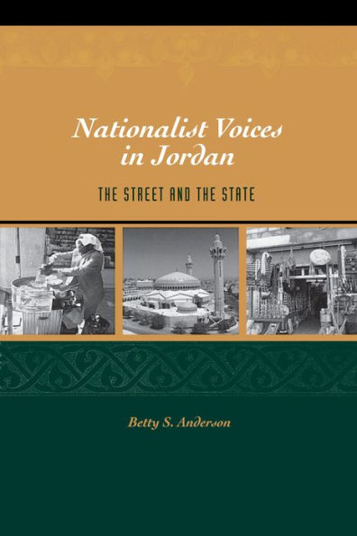 Nationalist Voices Jordan: the Street and State