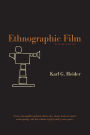 Ethnographic Film: Revised Edition / Edition 1