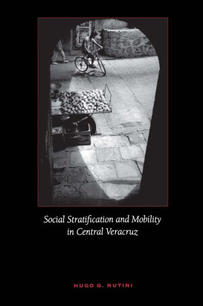 Social Stratification and Mobility Central Veracruz