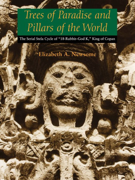 Trees of Paradise and Pillars of the World: The Serial Stelae Cycle of 