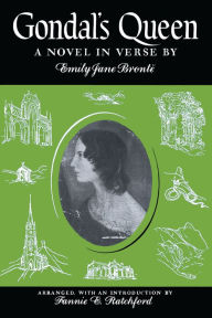 Title: Gondal's Queen, Author: Emily Brontë