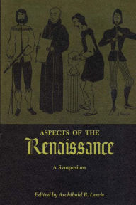 Title: Aspects of the Renaissance, Author: Archibald R. Lewis