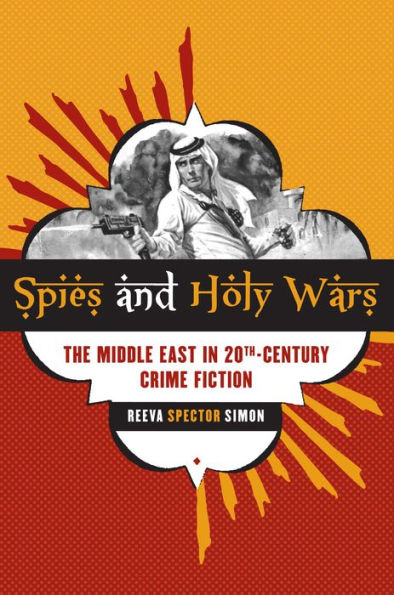 Spies and Holy Wars: The Middle East 20th-Century Crime Fiction