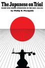 The Japanese On Trial: Allied War Crimes Operations in the East, 1945-1951