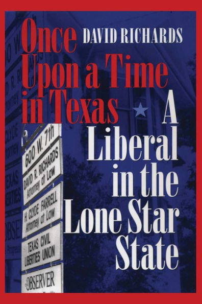 Once Upon A Time Texas: Liberal the Lone Star State