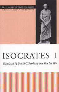 Title: Isocrates I / Edition 1, Author: David C. Mirhady