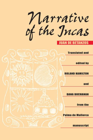 Narrative of the Incas / Edition 1