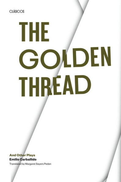 The Golden Thread and other Plays