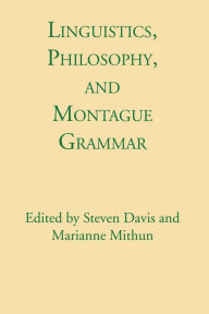 Title: Linguistics, Philosophy, and Montague Grammar, Author: Steven Davis
