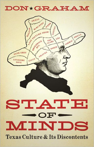 State of Minds: Texas Culture and Its Discontents