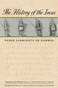 Title: The History of the Incas, Author: Pedro Sarmiento de Gamboa
