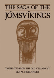 Title: The Saga of the Jomsvikings, Author: Lee M. Hollander